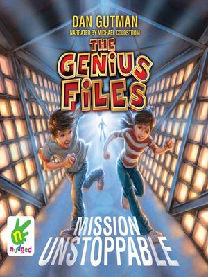 cover image of The Genius Files: Mission Unstoppable
